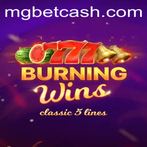 Descubra o Fascinante Universo de BurningWins no MGbet.cc