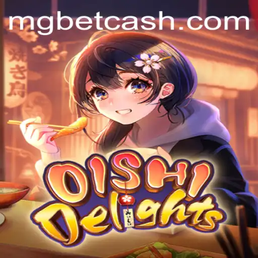 Descubra o Fascinante Mundo de OishiDelights no MGbet.cc